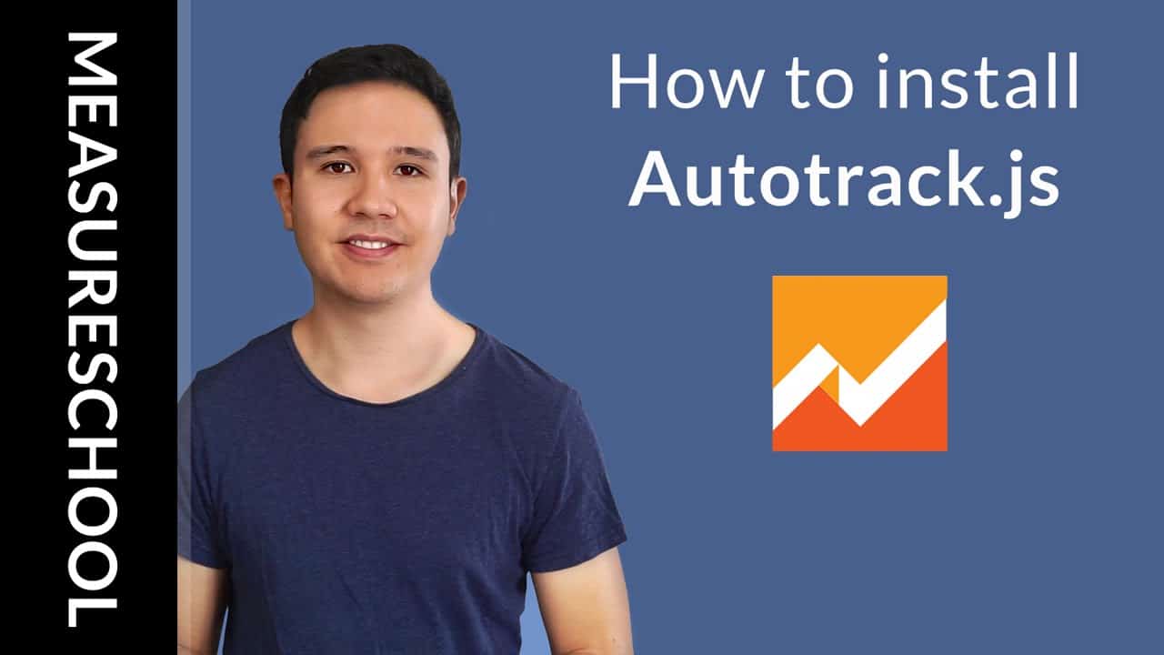 How to Install and Track Events with Autotrack