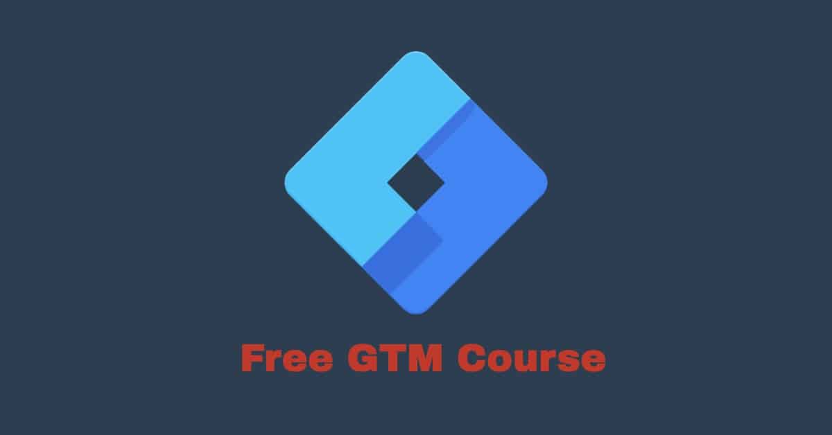 free-google-tag-manager-course
