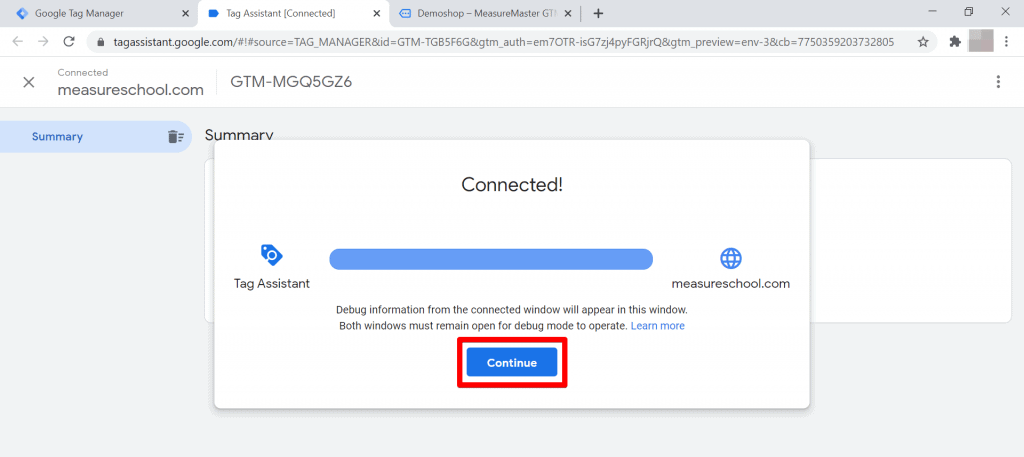 Tag Assistant Connected popup with continue button highlighted and website opened in new tab