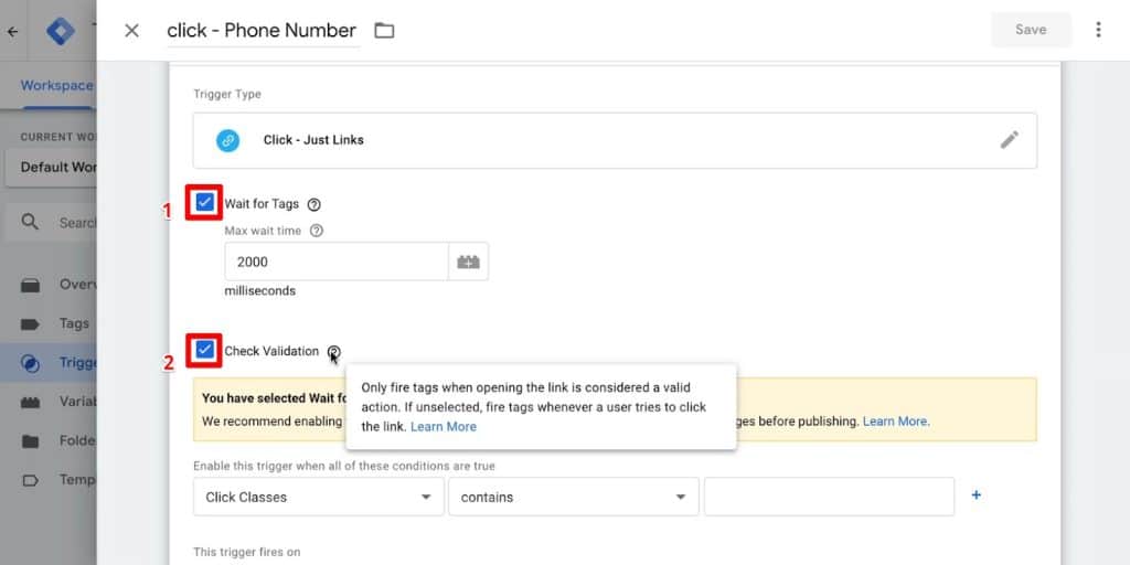 Phone Number click trigger configuration in Google Tag Manager with Wait for Tags and Check Validation boxes checked